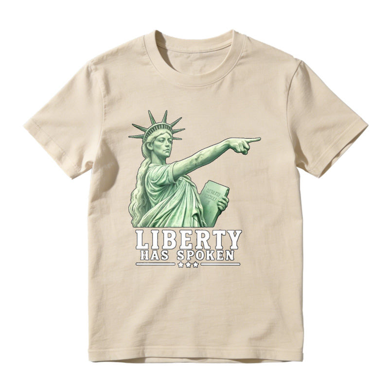 Liberty Has Spoken Statue Of Liberty Pointing Graphic Unisex Classic T-shirt